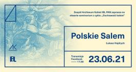 Polskie Salem - seminarium Archiwum Kobiet