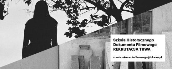 Szkoła Historycznego Dokumentu Filmowego - baner